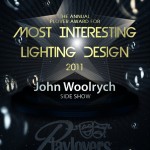Most Interesting Lighting Design - John Woolrych | Side Show